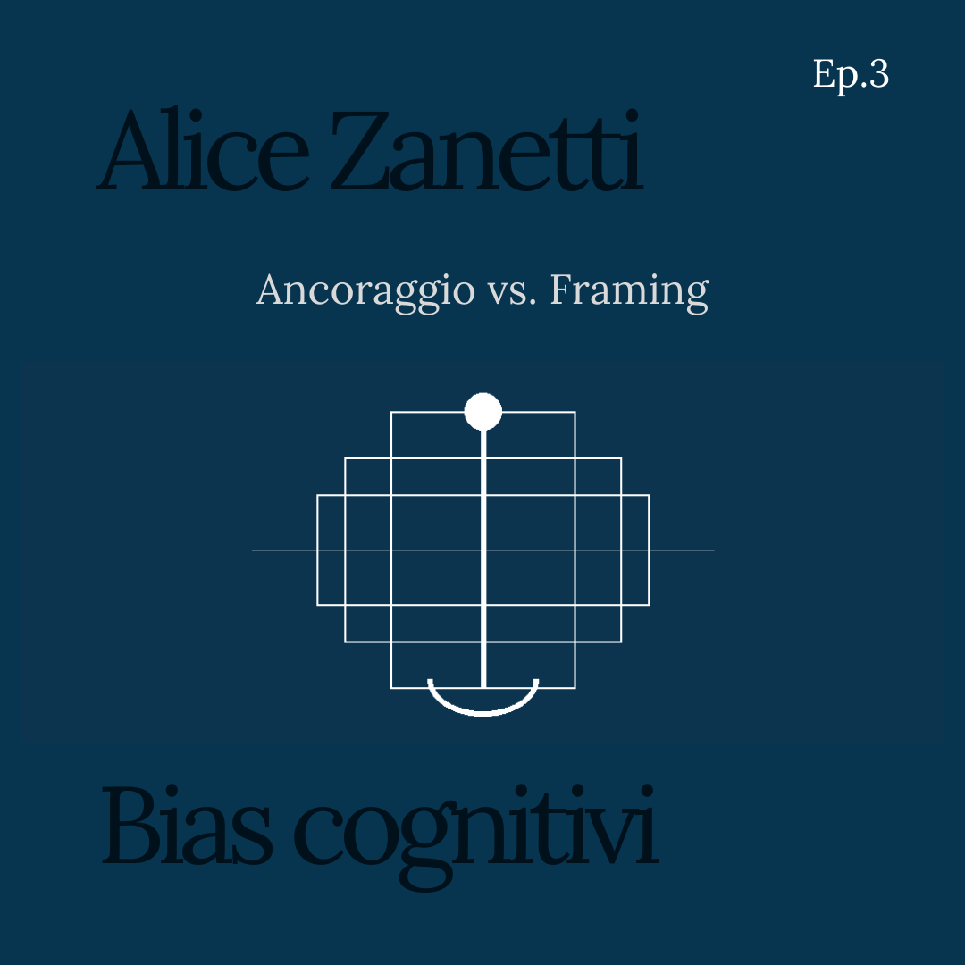 Ep.3 — Ancoraggio vs. Framing